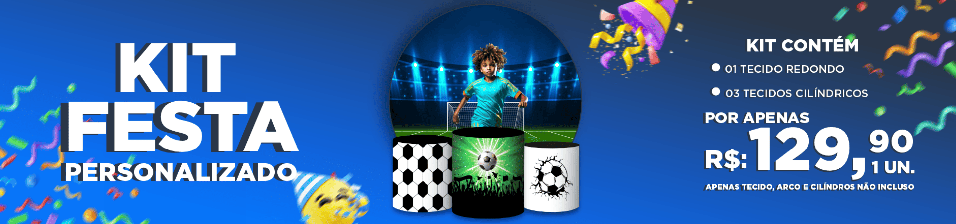 KIT FESTA PERSONALIZADO